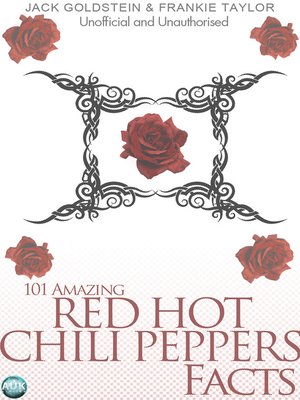 cover image of 101 Amazing Red Hot Chili Peppers Facts